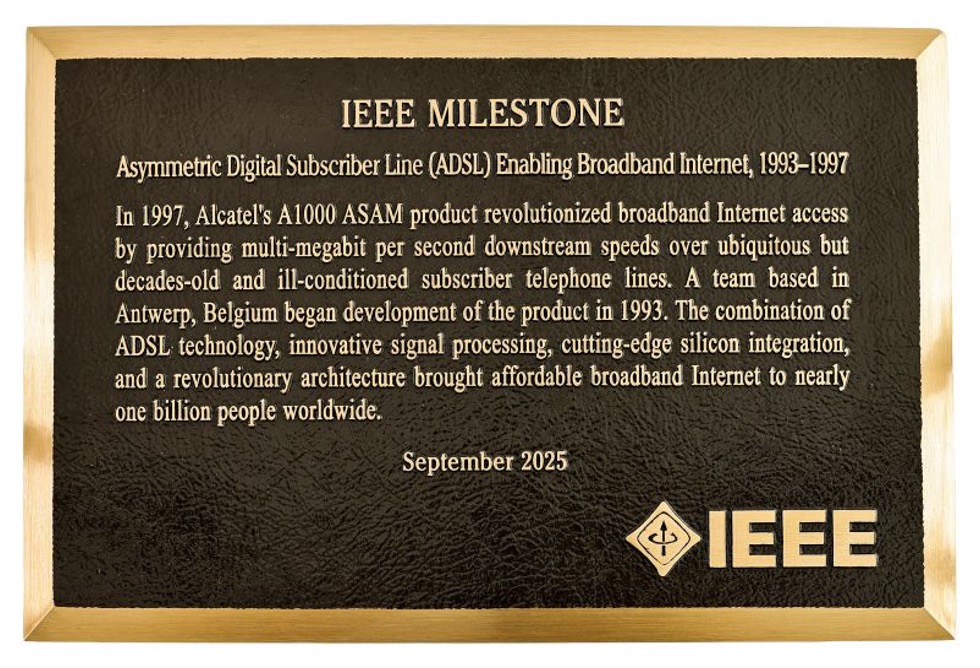 IEEE Milestone Award plaque with enscription honoring ADSL for their achievements that were recognized in September 2025