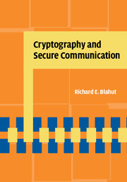 <em>Cryptography and Secure Communication</em></a> (Cambridge, 2014)